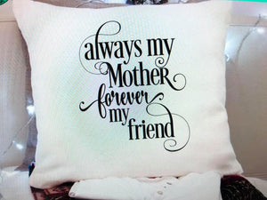 Always my Mother Forever my Friend