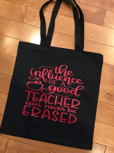 Teacher Influence Tote Bag